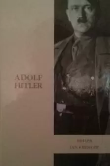 ADOLF HITLER ADOLF HITLER