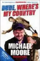 DUDE, WHERE'S MY COUNTRY? DUDE, WHERE'S MY COUNTRY?