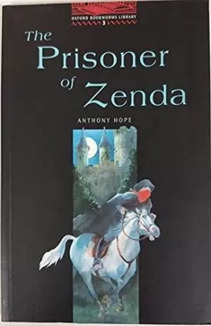 OXFORD BOOKWORMS 3. PRISONER OF ZENDA