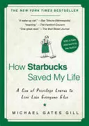 HOW STARBUCKS SAVED MY LIFE