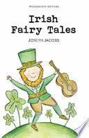 IRISH FAIRY TALES IRISH FAIRY TALES