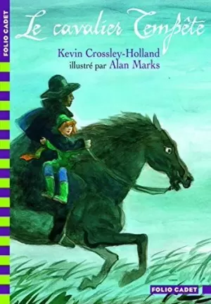 LE CAVALIER TEMPÊTE LE CAVALIER TEMPÊTE
