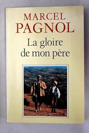 LA GLOIRE DE MON PÈRE