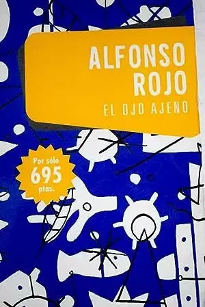 EL OJO AJENO EL OJO AJENO