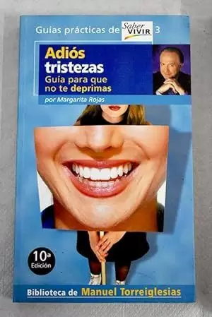 ADIÓS TRISTEZAS
