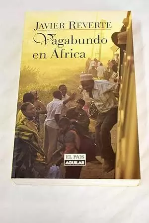 VAGABUNDO EN AFRICA VAGABUNDO EN AFRICA