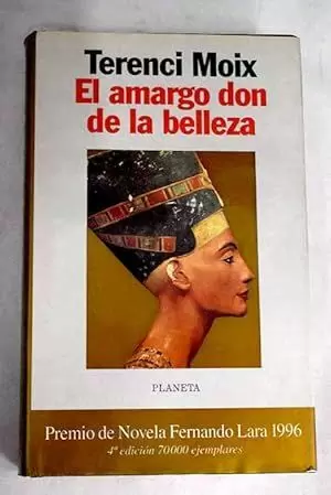 EL AMARGO DON DE LA BELLEZA
