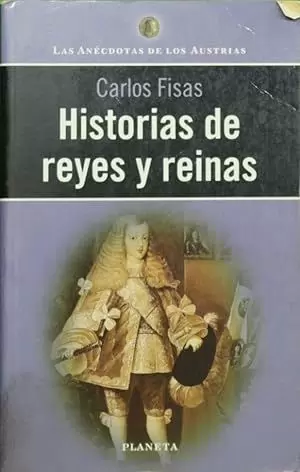 HISTORIAS DE REYES Y REINAS
