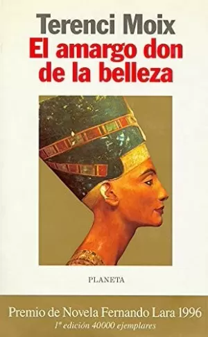 EL AMARGO DON DE LA BELLEZA EL AMARGO DON DE LA BELLEZA