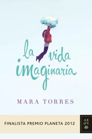 LA VIDA IMAGINARIA LA VIDA IMAGINARIA