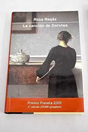 LA CANCIÓN DE DOROTEA LA CANCIÓN DE DOROTEA