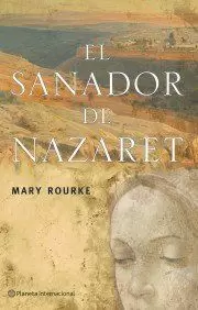 EL SANADOR DE NAZARET EL SANADOR DE NAZARET