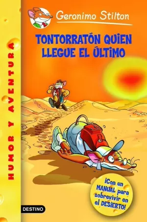 TONTORRATÓN QUIEN LLEGUE EL ÚLTIMO TONTORRATÓN QUIEN LLEGUE EL ÚLTIMO