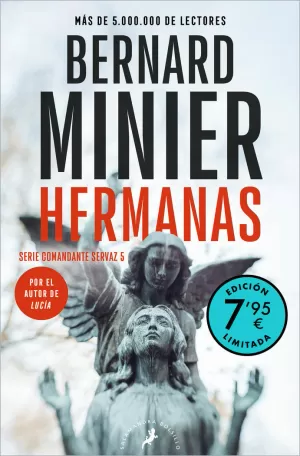 HERMANAS (EDICIÓN LIMITADA A PRECIO ESPECIAL) (SERIE COMANDANTE SERVAZ 5) HERMANAS (EDICIÓN LIMITADA A PRECIO ESPECIAL) (SERIE COMANDANTE SERVAZ 5)