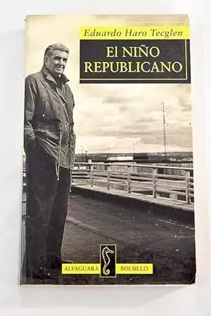 EL NIÑO REPUBLICANO EL NIÑO REPUBLICANO