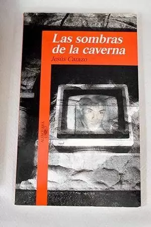 LAS SOMBRAS DE LA CAVERNA LAS SOMBRAS DE LA CAVERNA
