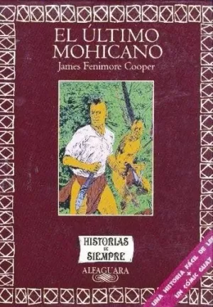 EL ÚLTIMO MOHICANO EL ÚLTIMO MOHICANO