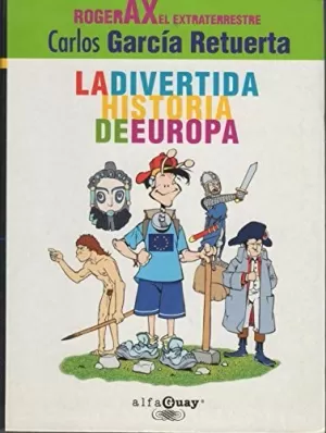 LA DIVERTIDA HISTORIA DE EUROPA