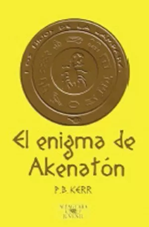 EL ENIGMA DE AKENATON EL ENIGMA DE AKENATON