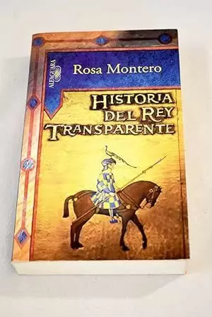 HISTORIA DEL REY TRANSPARENTE (HISPANICA)