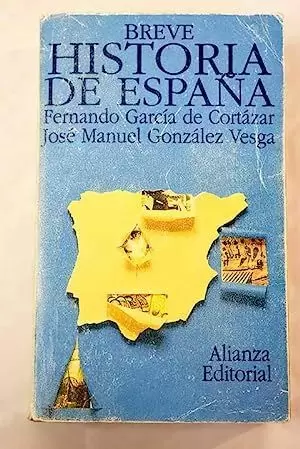BREVE HISTORIA DE ESPAÑA BREVE HISTORIA DE ESPAÑA