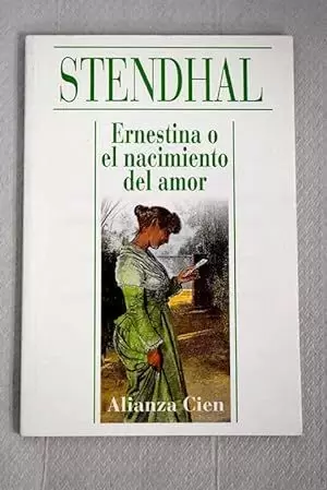 ERNESTINA O EL NACIMIENTO DEL AMOR