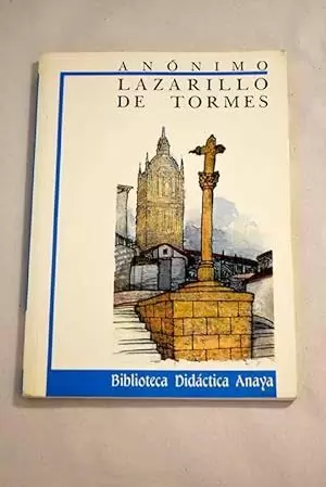 LAZARILLO DE TORMES LAZARILLO DE TORMES