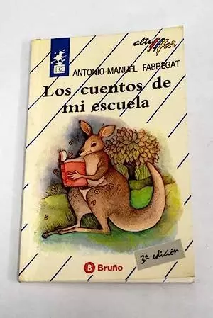 LOS CUENTOS DE MI ESCUELA LOS CUENTOS DE MI ESCUELA