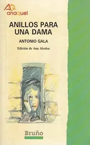 ANILLOS PARA UNA DAMA (CASTELLANO - BRUÑO - ANAQUEL) ANILLOS PARA UNA DAMA (CASTELLANO - BRUÑO - ANAQUEL)