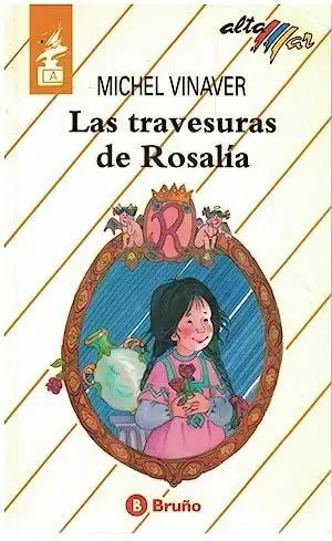 LAS TRAVESURAS DE ROSALIA