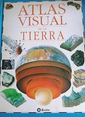 ATLAS VISUAL DE LA TIERRA ATLAS VISUAL DE LA TIERRA