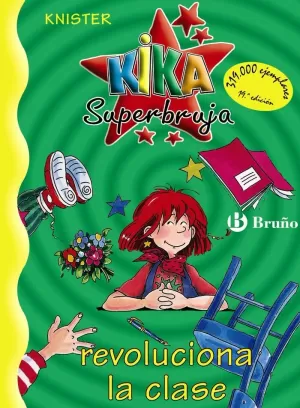 KIKA SUPERBRUJA REVOLUCIONA LA CLASE KIKA SUPERBRUJA REVOLUCIONA LA CLASE