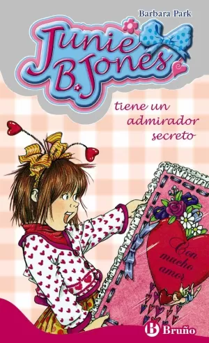 JUNIE B. JONES TIENE UN ADMIRADOR SECRETO