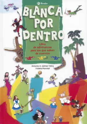 BLANCA POR DENTRO BLANCA POR DENTRO