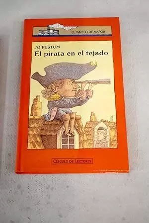 EL PIRATA EN EL TEJADO EL PIRATA EN EL TEJADO