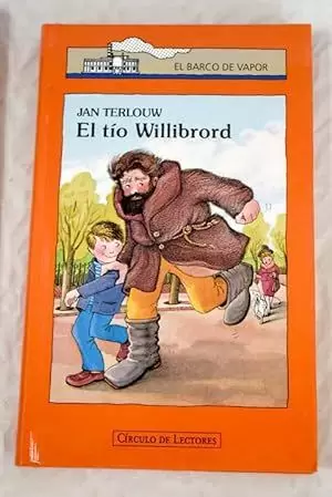 EL TÍO WILLIBRORD EL TÍO WILLIBRORD