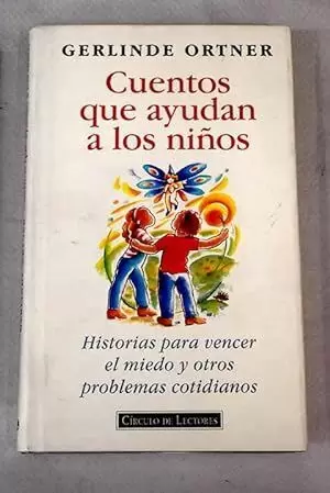 CUENTOS QUE AYUDAN A LOS NIÑOS