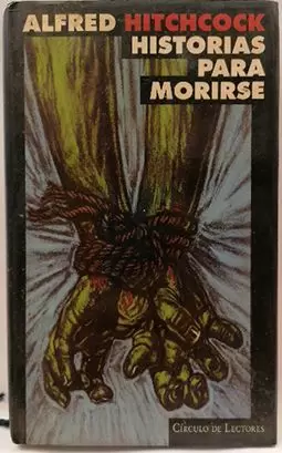 HISTORIAS PARA MORIRSE