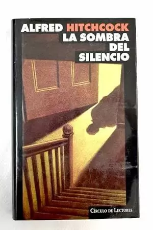 LA SOMBRA DEL SILENCIO LA SOMBRA DEL SILENCIO