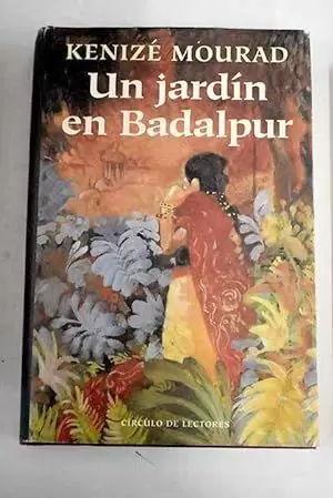 UN JARDÍN EN BADALPUR