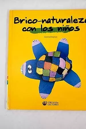 BRICO-NATURALEZA CON LOS NIÑOS