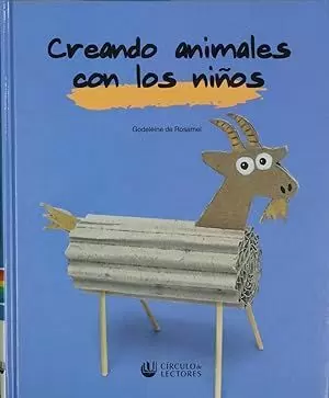 CREANDO ANIMALES CON LOS NIÑOS