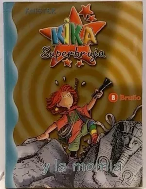 KIKA SUPERBRUJA Y LA MOMIA