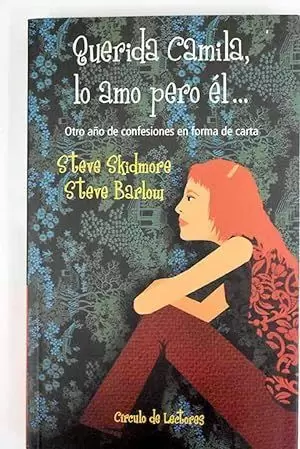 QUERIDA CAMILA, LO AMO PERO ÉL--