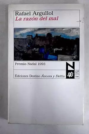 LA RAZÓN DEL MAL