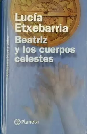 BEATRIZ Y LOS CUERPOS CELESTES