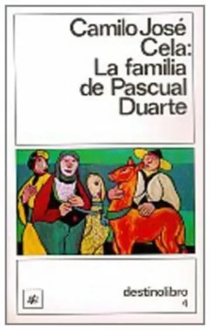 FAMILIA DE PASCUAL DUARTE,LA (SIN COLECCION)