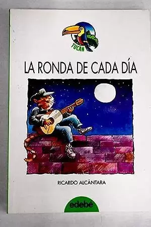 LA RONDA DE CADA DÍA LA RONDA DE CADA DÍA