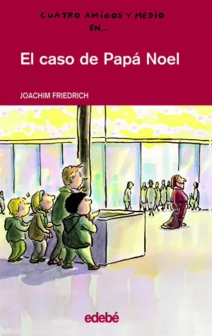 EL CASO DE PAPÁ NOEL EL CASO DE PAPÁ NOEL