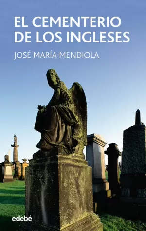 EL CEMENTERIO DE LOS INGLESES EL CEMENTERIO DE LOS INGLESES